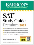 Cover: SAT Study Guide Premium, 2027: 3 Practice Tests + Comprehensive Review + Online Practice and Video Lessons - Barrons Educational Services
