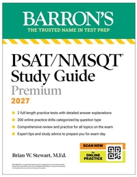 Enlarge image Cover: Psat/NMSQT Premium Study Guide, 2027: 2 Practice Tests + Comprehensive Review + 200 Online Drills - Barrons Educational Services