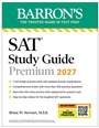 Cover: SAT Study Guide Premium, 2027: 3 Practice Tests + Comprehensive Review + Online Practice and Video Lessons - Kaplan Publishing