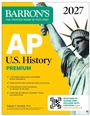 Cover: AP U.S. History Premium, 2027: 5 Practice Tests + Comprehensive Review + Online Practice - Barrons Educational Services