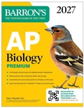 Cover: AP Biology Premium, 2027: Prep Book with 6 Practice Tests + Comprehensive Review + Online Practice (Barron's AP Prep) - Kaplan Publishing