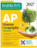 Cover: AP Human Geography Premium, 2027: Prep Book with 6 Practice Tests+ Comprehensive Review + Online Practice - Kaplan Publishing