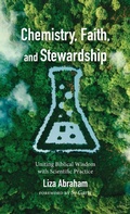 Cover: Chemistry, Faith, and Stewardship - Resource Publications (CA)