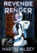 Cover: Revenge of the Render - Tannhauser Press