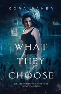 Enlarge image Cover: What They Choose - Tannhauser Press