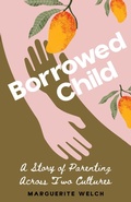 Cover: Borrowed Child - She Writes Press