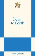 Cover: Down to Earth - Simon + Schuster LLC