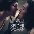 Cover: Kiss of the Spider Woman (Original Motion Picture - Membran Media GmbH / Hamburg