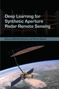 Cover: Deep Learning for Synthetic Aperture Radar Remote Sensing - Elsevier
