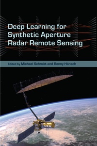 Enlarge image Cover: Deep Learning for Synthetic Aperture Radar Remote Sensing - Elsevier