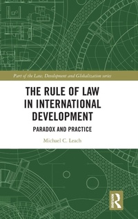 Enlarge image Cover: The Rule of Law in International Development - Routledge