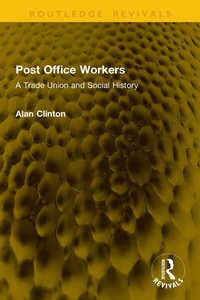 Enlarge image Cover: Post Office Workers - Routledge