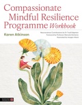 Cover: Compassionate Mindful Resilience Programme - Jessica Kingsley Publishers
