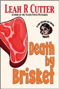 Cover: Death by Brisket (A Las Chicas de Carne Mystery, #1) - Knotted Road Press