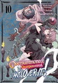 Cover: Oversummoned, Overpowered, and Over It! (Manga) Volume 10 - J-Novel Club