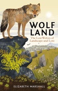 Cover: Wolf Land - Pelagic Publishing