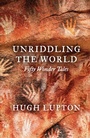 Cover: Unriddling the World - Wilton Square Books