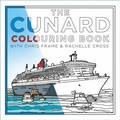 Cover: The Cunard Colouring Book - The History Press Ltd