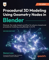Enlarge image Cover: Procedural 3D Modeling Using Geometry Nodes in Blender - Packt Publishing