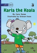 Cover: Karla the Koala - Our Yarning - Library for All