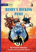 Cover: Bundy's Bucking Panic - Our Yarning - Library for All