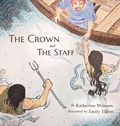 Cover: The Crown and the Staff - Alonili Press