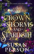 Cover: Crown of Storms and Starlight - Person Publishing, LLC