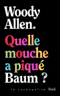 Cover: Quelle mouche a piqu&eacute; Baum ? - Stock
