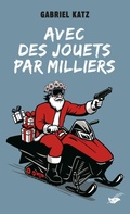 Cover: Avec des jouets par milliers - Le Masque