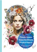 Cover: Pionierinnen, K&uuml;nstlerinnen, Denkerinnen - Verlagshaus Seidel & Sch&uuml;tz