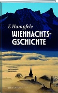 Cover: E Hampfele Wiehnachtsgschichte - Weber Verlag AG