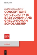 Cover: Conceptions of Cyclicity in Babylonian and Greco-Roman Scholarship - De Gruyter