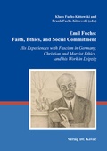 Cover: Emil Fuchs: Faith, Ethics, and Social Commitment - Kovac, Dr. Verlag