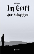 Cover: Im Griff der Schatten - tredition