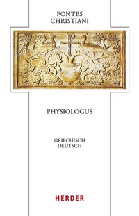 Enlarge image Cover: Physiologus - Verlag Herder