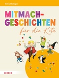 Cover: Mitmachgeschichten f&uuml;r die Kita - Verlag Herder