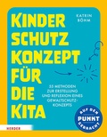 Bild: Kinderschutzkonzept f&uuml;r die Kita und die Kindertagespflege - Verlag Herder