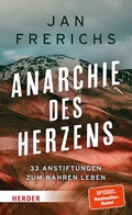 Bild: Anarchie des Herzens - Verlag Herder