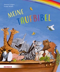 Bild vergrößern Bild: Meine Taufbibel - Verlag Herder