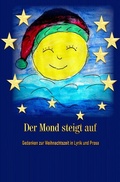 Cover: Durch die Jahreszeiten / Der Mond steigt auf - epubli