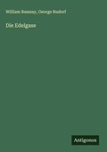 Cover: Die Edelgase - Antigonos Verlag