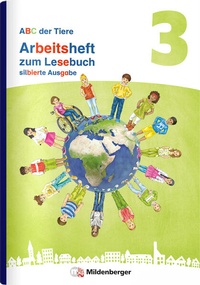Enlarge image Cover: ABC der Tiere 3 Neubearbeitung - Arbeitsheft zum Lesebuch silbierte Ausgabe - Mildenberger Verlag GmbH