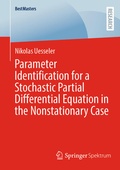 Cover: Parameter Identification for a Stochastic Partial Differential Equation in the Nonstationary Case - Springer Spektrum