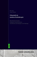 Cover: Ultraschall als moderne Krebstherapie - Bremen University Press