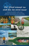 Cover: Der Wind nimmt zu und die See wird rauer - Isensee, Florian, GmbH