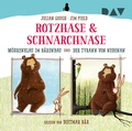 Cover: Rotzhase & Schnarchnase - M&ouml;hrenklau im B&auml;renbau und Der Tyrann von nebenan - Der Audio Verlag