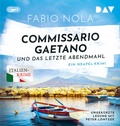 Cover: Commissario Gaetano und das letzte Abendmahl. Ein Neapel-Krimi - Der Audio Verlag