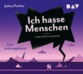 Cover: Ich hasse Menschen 3. Eine Fortpflanzung - Der Audio Verlag