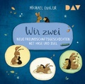 Cover: Wir zwei - Neue Freundschaftsgeschichten mit Hase und Igel - Der Audio Verlag
