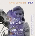 Cover: Wo der Wind die Namen tr&auml;gt - Der Audio Verlag
